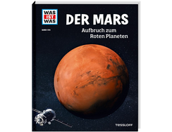 was-ist-was-der-mars-aufbruch-zum-roten-planeten