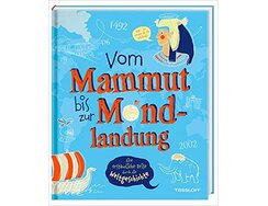 Tessloff mammut bis mondlandung