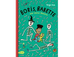 Boris, Babette und lauter Skelette