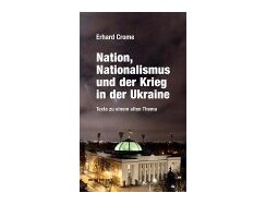 Nation, Nationalismus und der Krieg in der Ukraine