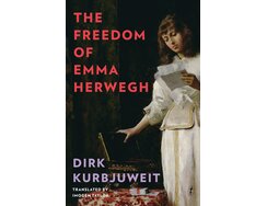 The Freedom of Emma Herwegh Cover