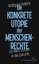 Die konkrete Utopie der Menschenrechte